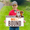 BGSU Bound Yard Sign